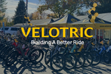 Fast-Growing Ebike Brand Velotric Surpasses 1,200 Dealer Partners