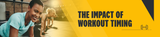 Night vs. Morning Workouts: Does Timing Matter?
