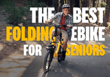 Best Foldable Electric Bike for Seniors: Why the Velotric Fold 1 Plus Stands Out