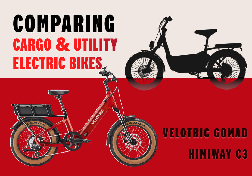 Velotric GoMad vs. Himiway C3: Which Cargo Ebike Should You Choose?